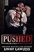 Pushed (Capitol Corruption, #1)