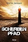 Scherbenpfad (German Edition) Scherbenpfad (German Edition)
