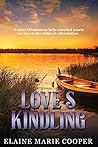 Love's Kindling by Elaine Marie Cooper