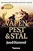 Våpen, pest & stål by Jared Diamond Våpen, pest & stål by Jared Diamond