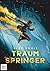 Traumspringer: Fantasievolle Abenteuergeschichte ab 10 (German Edition)