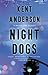 Night Dogs (Mulholland Classic)