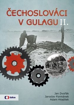 Čechoslováci v Gulagu II. (Hardcover)
