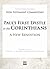 Paul’s First Epistle to the Corinthians: A New Rendition