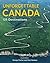 Unforgettable Canada: 125 Destinations