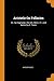 Aristotle On Fallacies: Or, the Sophistici Elenchi, With a Tr. and Notes by E. Poste