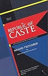 Republic of Caste...
