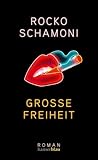 Große Freiheit by Rocko Schamoni