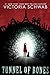 Tunnel of Bones (Cassidy Blake, #2) by Victoria Schwab