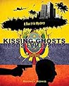 Kissing Ghosts (Dr. Dan Trix Mystery Series Book 9) Kissing Ghosts (Dr. Dan Trix Mystery Series Book 9)