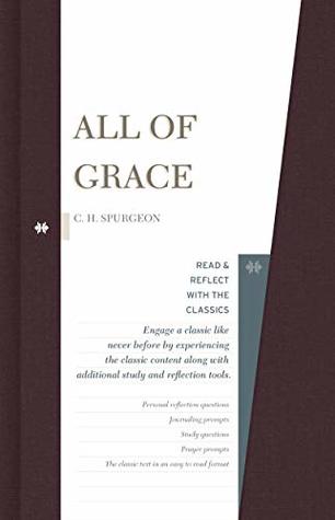 All of Grace (Read and Reflect with the Classics)