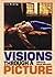 Visions Through a Picture