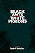 Black Ants and White Pigeons