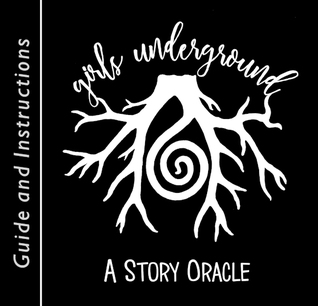 The Girls Underground Story Oracle: Guide and Instructions (Paperback)