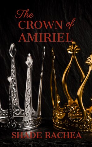 The Crown of Amiriel (Kindle Edition)