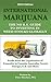 International Marijuana, 2019 Edition by Peter Hatcher