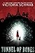 Tunnel of Bones (City of Ghosts #2) by Victoria Schwab