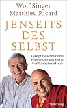 Jenseits des Selbst