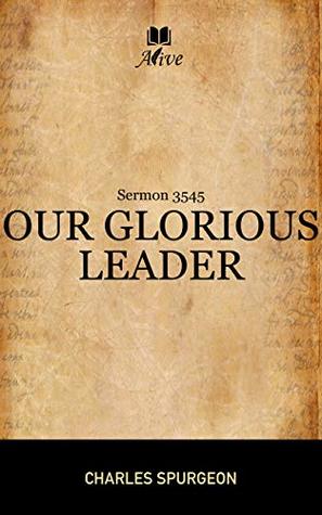 3545 Our Glorious Leader