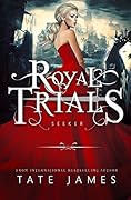 Seeker (The Royal Trials, #2)