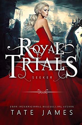 Seeker (The Royal Trials, #2)
