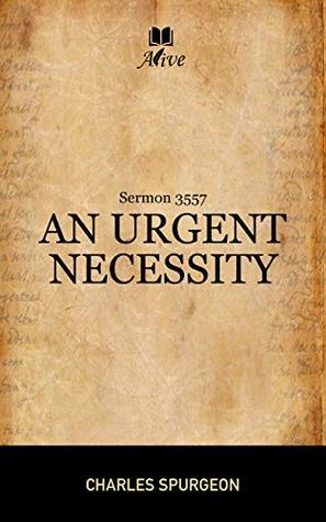 3557 An Urgent Necessity