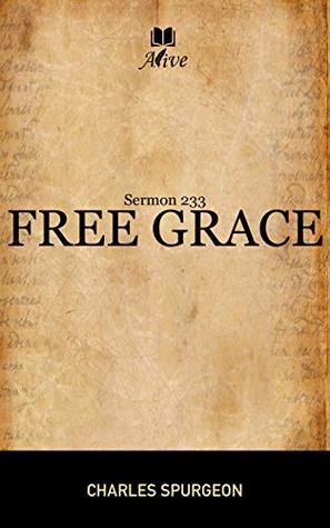 FREE GRACE: NO. 233