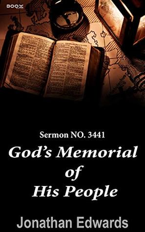 GOD’S MEMORIAL OF HIS PEOPLE NO. 3441