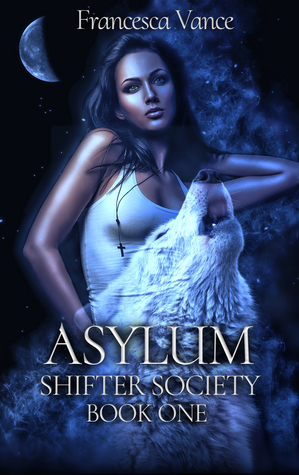 Asylum (Shifter Society, #1)