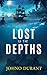 Lost in the Depths