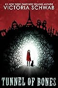 Tunnel of Bones (Cassidy Blake, #2)