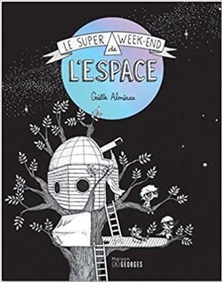 Le super Week-end de l'espace (Hardcover)