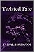Twisted Fate