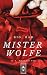 Big, Bad Mister Wolfe (Chronicles of Curses #1)