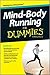 Mind-Body Running For Dummies