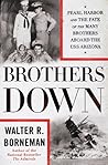 Brothers Down by Walter R. Borneman