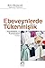 Ebeveynlerde Tükenmişlik: K...