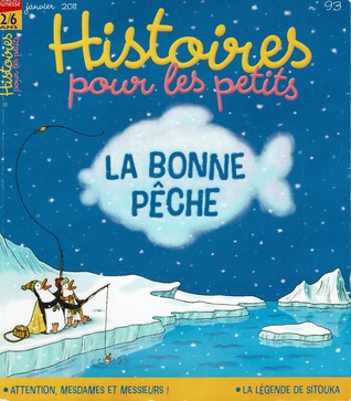 La bonne pêche (Histoire pour les petits, #93)