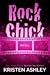 Rock Chick Recall (Rock Chick, #1-3) by Kristen Ashley