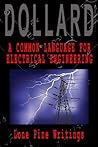 A Common Language for Electrical Engineering: Lone Pine Writings A Common Language for Electrical Engineering: Lone Pine Writings