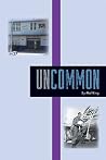 Uncommon Uncommon