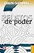 Relatos de poder (Spanish Edition)