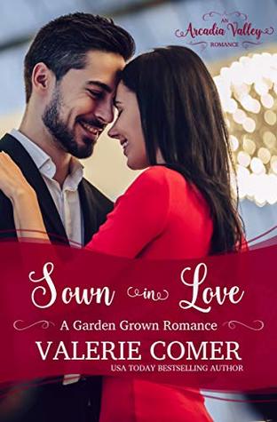 Sown in Love (Garden Grown Romance 0.5)