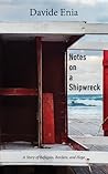 Notes on a Shipwreck: A Story of Refugees, Borders, and Hope