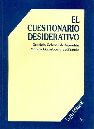 El cuestionario desiderativo (Paperback)