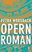 Opernroman (German Edition)