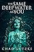 The Same Deep Water as You: A Dark Coming of Age Novella