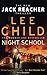 Night School (Jack Reacher,...