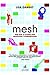Mesh. Porque O Futuro Dos Negócios É Compartilhar (Em Portuguese do Brasil)