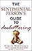 The Sentimental Person’s Gu...